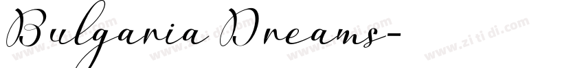 Bulgaria Dreams字体转换